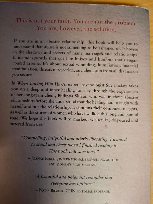 When Loving Him Hurts : Sue Hickey & Philippa Sklaar (Paperback)