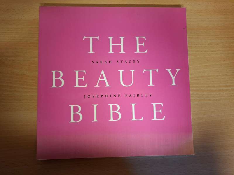 The Beauty Bible : Sarah Stacey, Josephine Fairley  (Paperback)