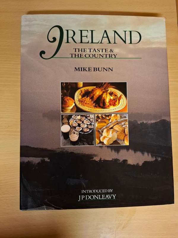 Ireland - The Taste & The Country : Mike Bunn  (Hardcover)