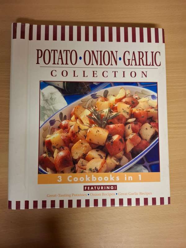 Potato/Onion/Garlic Collection - 3 Cookbooks in 1  (Hardcover)