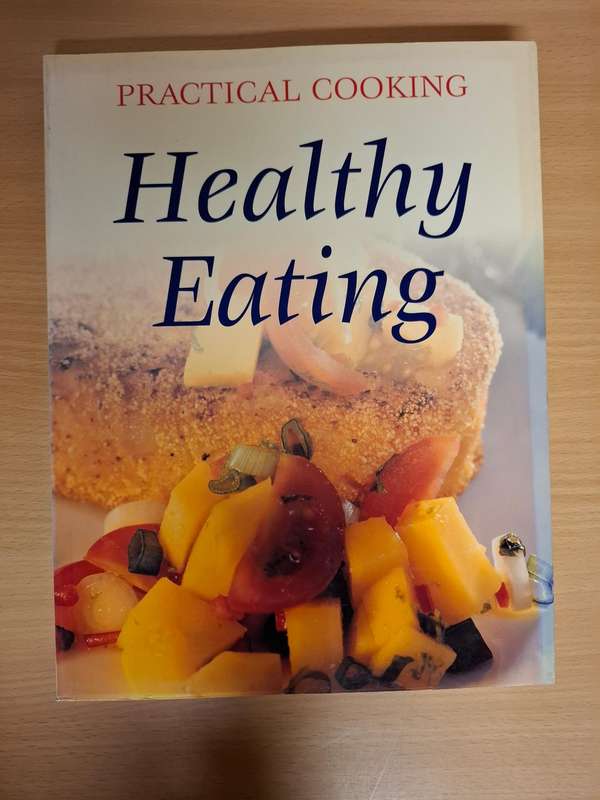 Practical Cooking - Healthy Eating (Paperback)