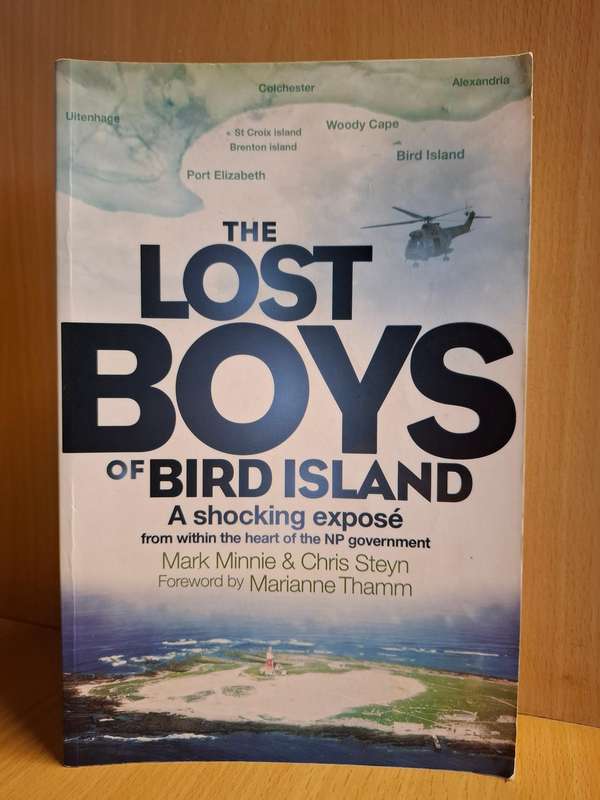The Lost Boys of Bird Island : Mark Minnie & Chris Steyn (Paperback)