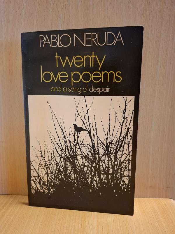 Twenty Love Poems and a Song of Despair : Pablo Neruda  (Paperback)