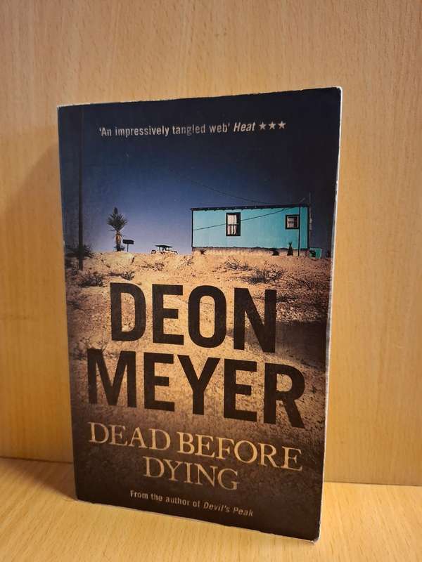 Dead Before Dying : Deon Meyer (Small Paperback)