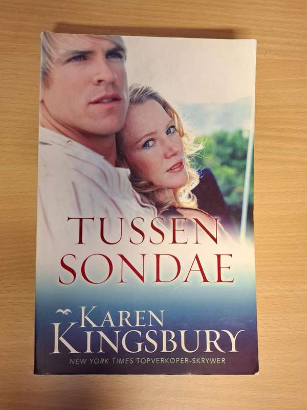 Tussen Sondae : Karen Kingsbury