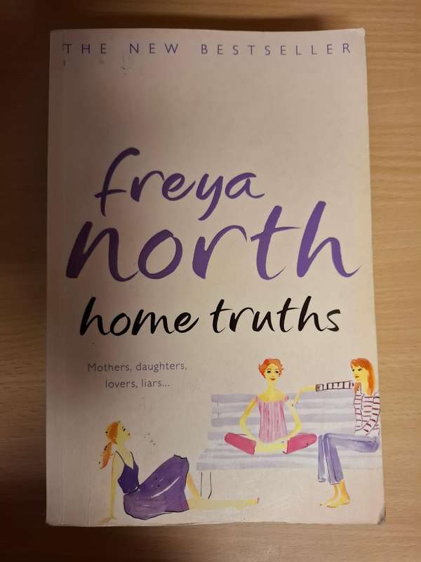 Home Truths : Freya North  (Paperback)
