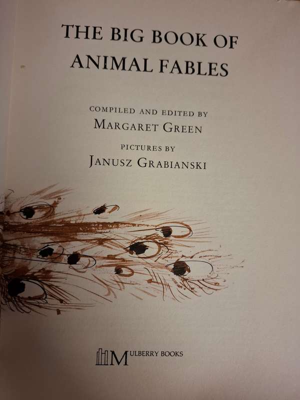 The Big Book of Animal Fables Compiled and Edited by Margaret Green  (Hardcover)