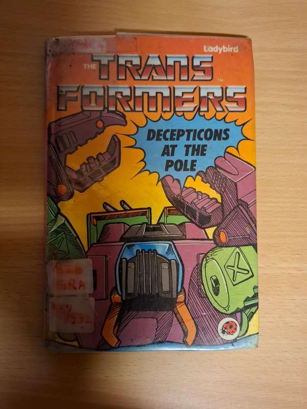 Transformers - Deceptions at the Pole : John Grant (Hardcover)
