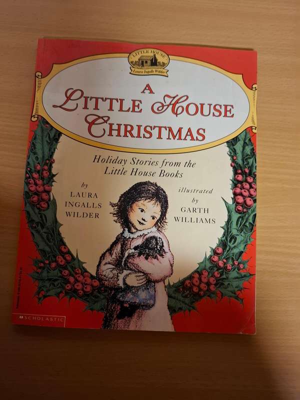 A Little House Christmas - Holiday Stories from the Little House Books by Laura Ingalls Wilder