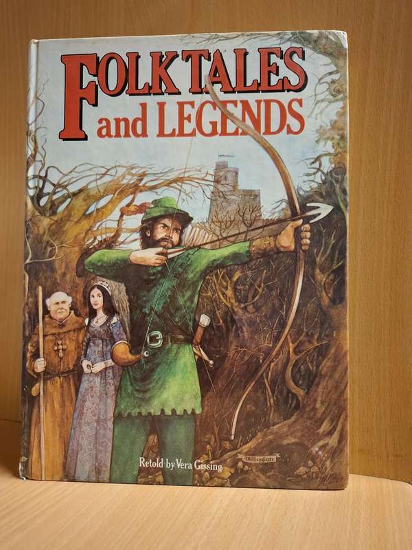 Folk Tales and Legends Retold by Vera Gissing  (Hardcover)