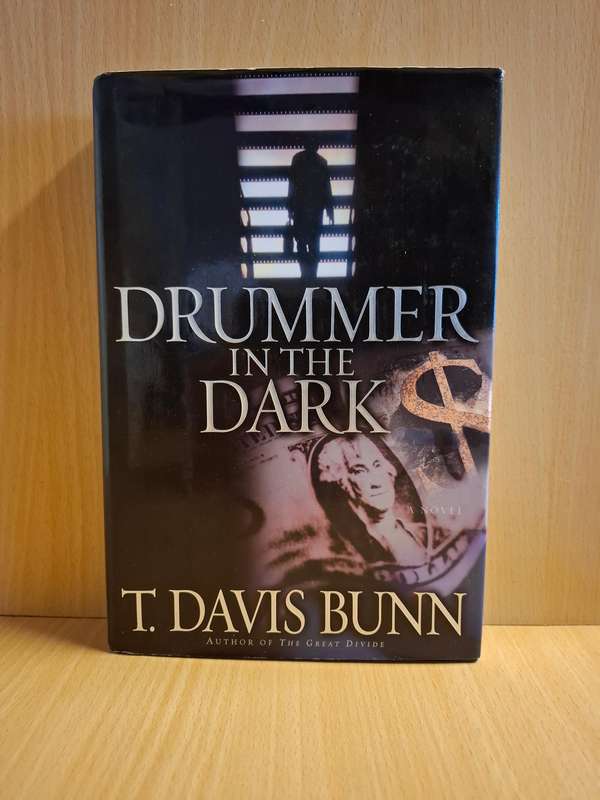 Drummer in The Dark : T. Davis Bunn  (Hardcover)