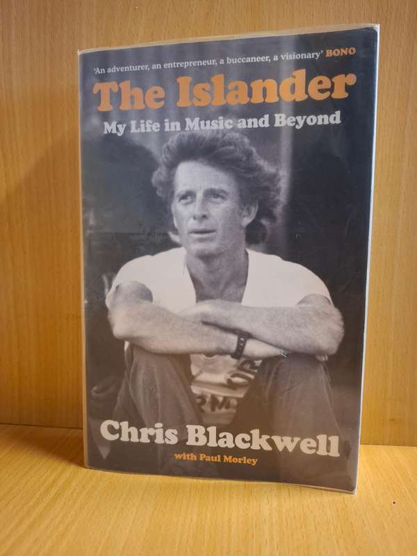 The Islander - My Life in Music and Beyond : Chris Blackwell (Paperback)