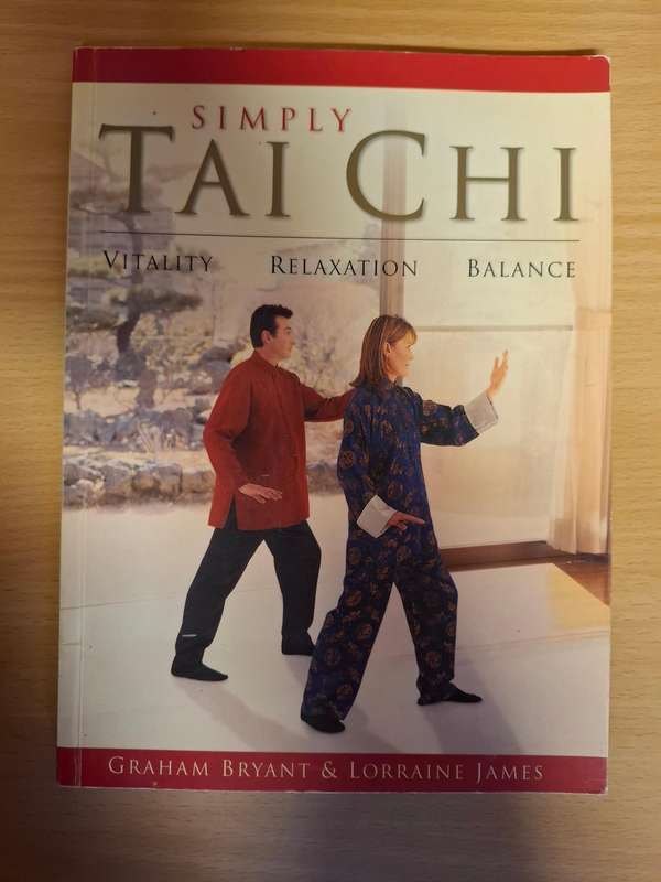 Simply Tai Chi : Graham Bryant & Lorraine James    (Paperback)