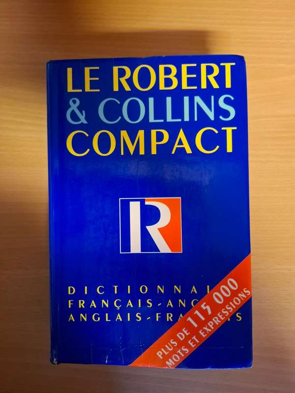 Le Robert & Collins Compact Dictionaire Francais-Anglais/Anglaise-Francais