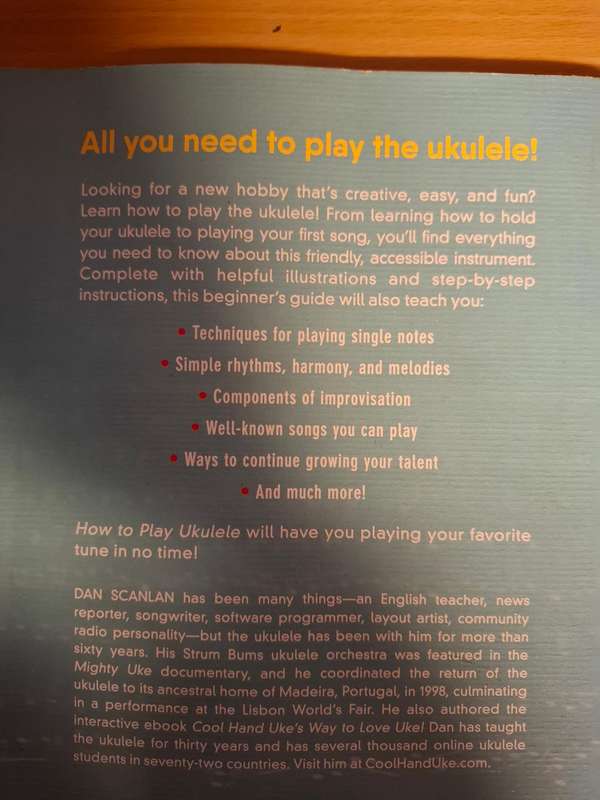 How to Play Ukulele - A Complete Guide for Beginners (Paperback)