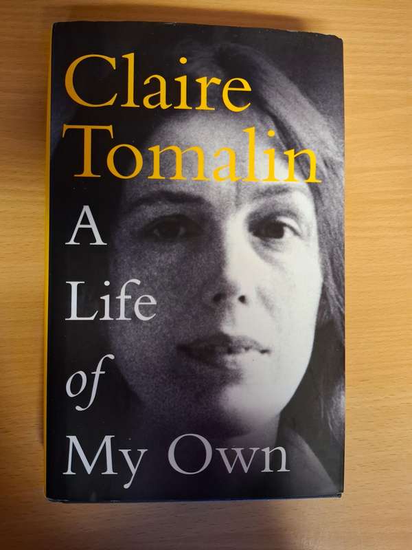 A Life of My Own : Claire Tomalin  (Hardcover)