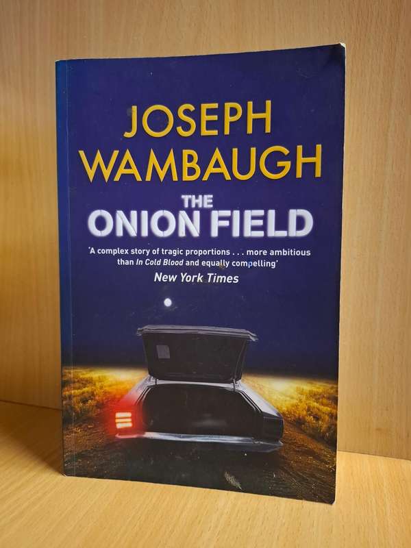 The Onion Field : Joseph Wambaugh  (Paperback)
