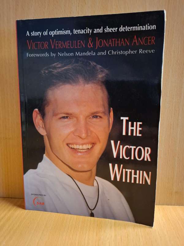 The Victor Within : Victor Vermeulen & Jonathan Ancer  (Paperback)