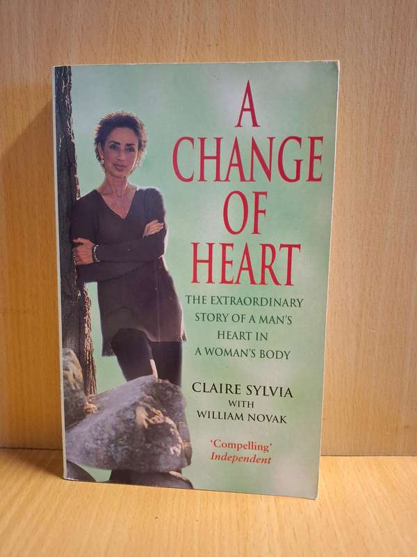 A Change of Heart - Claire Sylvia with William Novak  (Paperback)