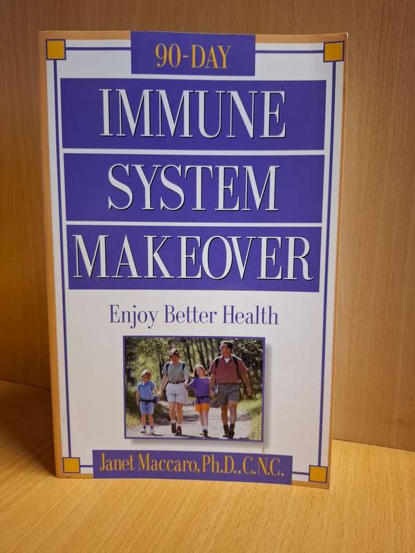 90 Day Immune System Makeover : Janet Maccaro  (Paperback)