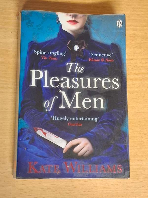 The Pleasures of Men : Kate Williams  (Paperback)