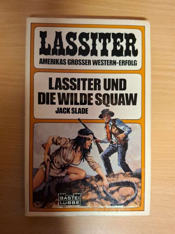 Lassiter Und Die Wilde Squaw :Jack Slade