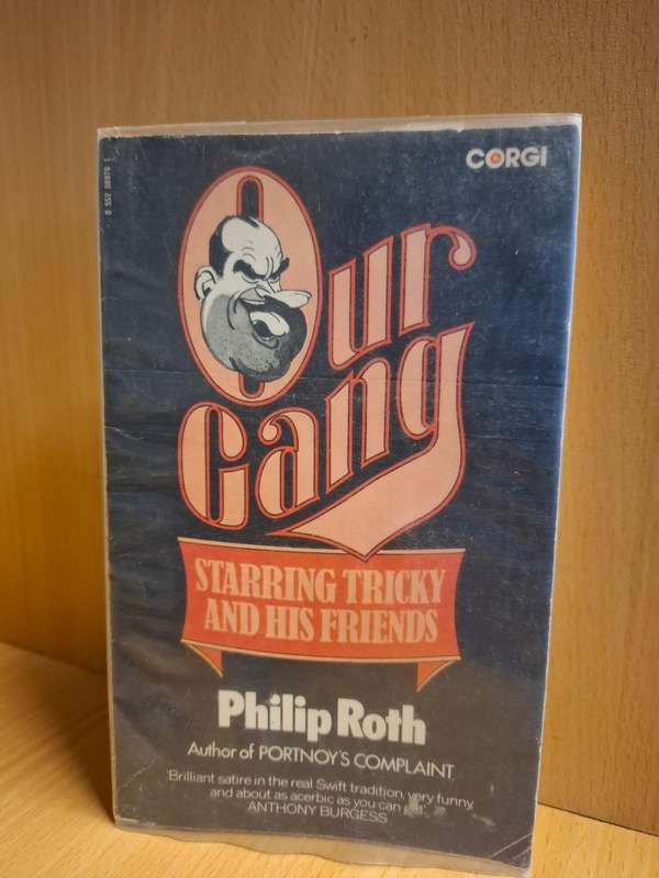 Our Gang : Philip Roth  (Paperback)