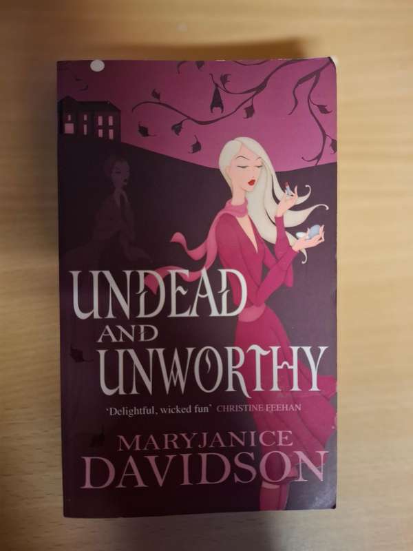 Undead and Unworthy : MaryJanice Davidson  (Paperback)