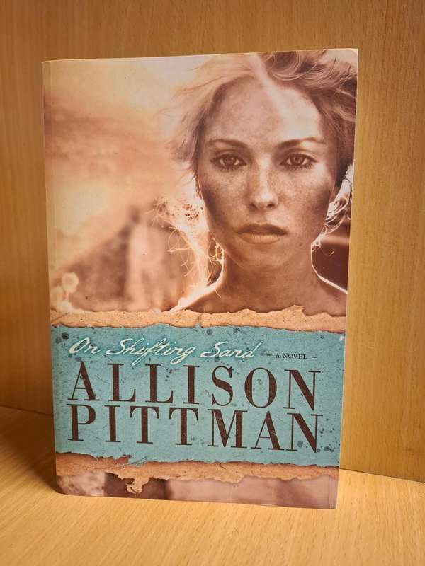 On Shifting Sand : Allison Pittman  (Paperback)