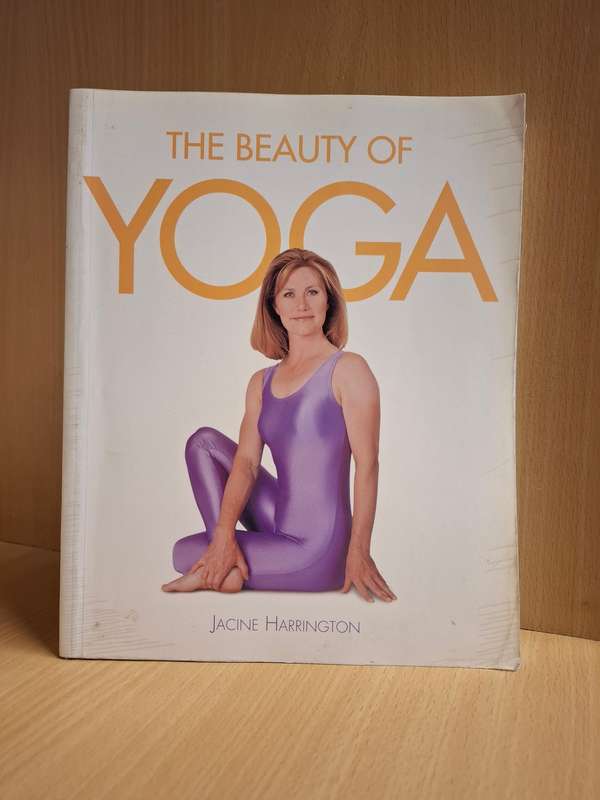 The Beauty of Yoga : Jacine Harrington (Paperback)