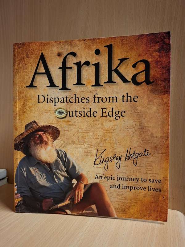Afrika - Dispatches from the Outside Edge : Kingsley Holgate (Paperback)