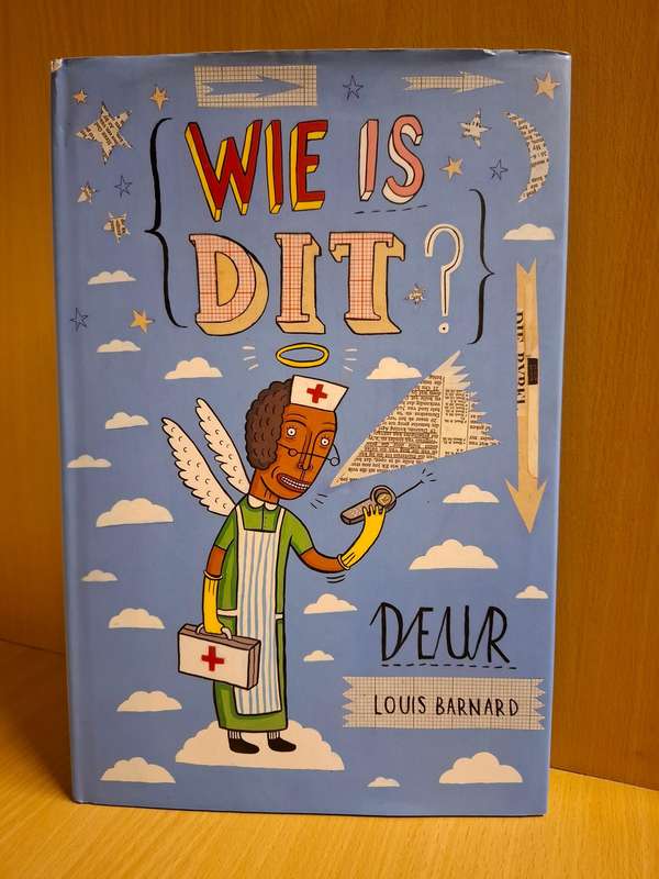 Wie is Dit?  Deur Louis Barnard