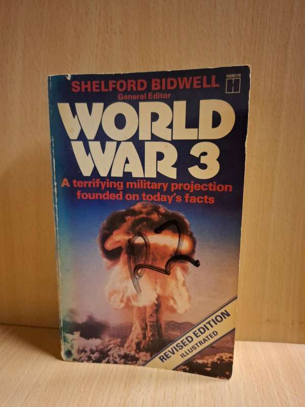 World War 3 : Shelford Bidwell (Paperback)