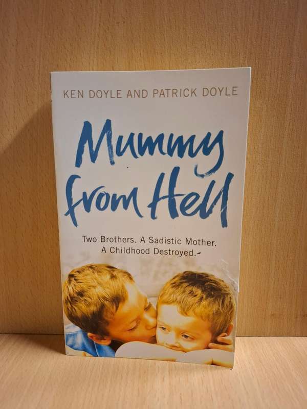 Mummy From Hell : Ken Doyle and Patrick Doyle  (Paperback)