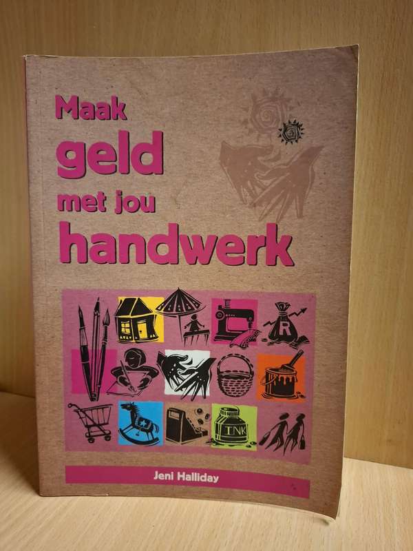 Maak geld me you handwerk : Jeni Halliday