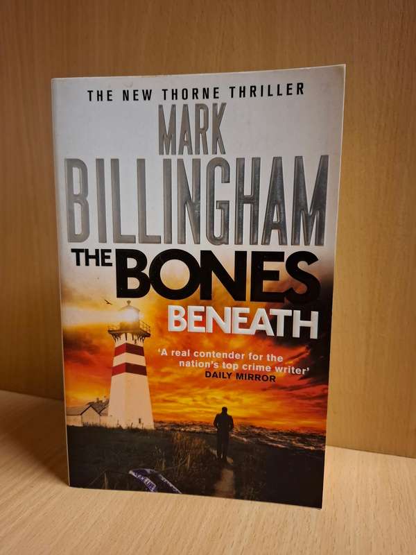 The Bones Beneath : Mark Billingham  (Paperback)