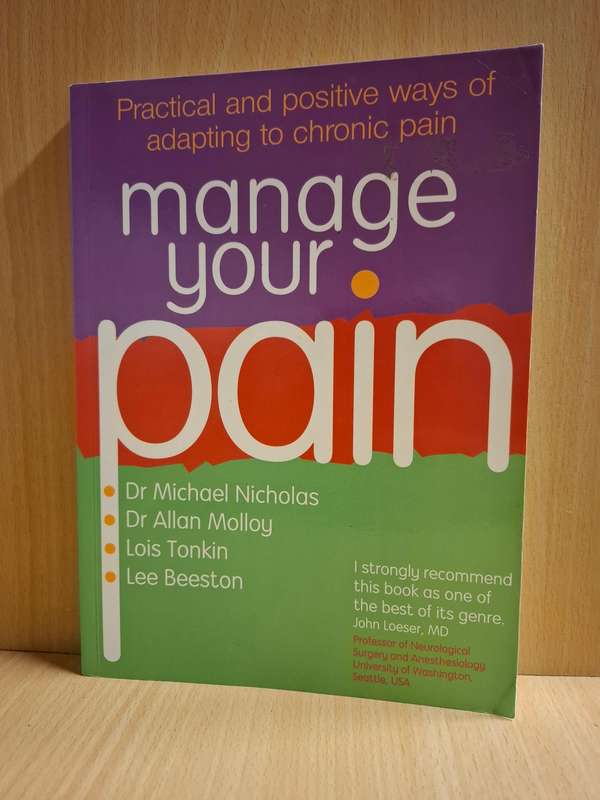 Manage Your Pain : Dr Michael Nicholas, Lee Beeston (Paperback)