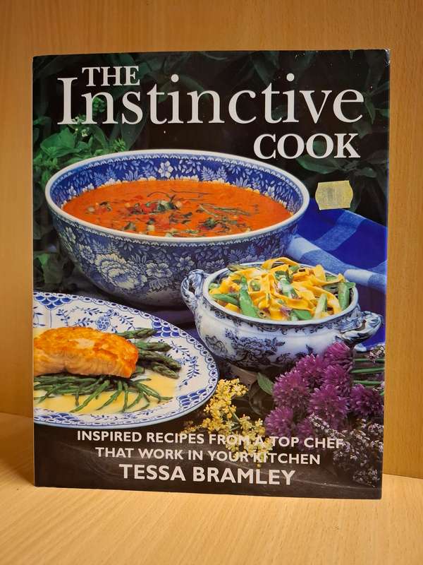 The Instinctive Cook : Tessa Bramley  (Hardcover)