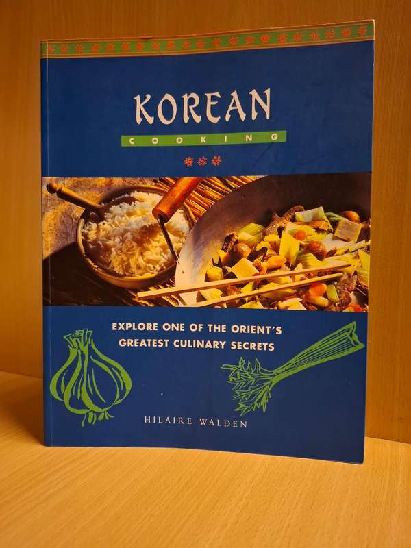 Korean Cooking - Hilaire Walden  (Paperback)