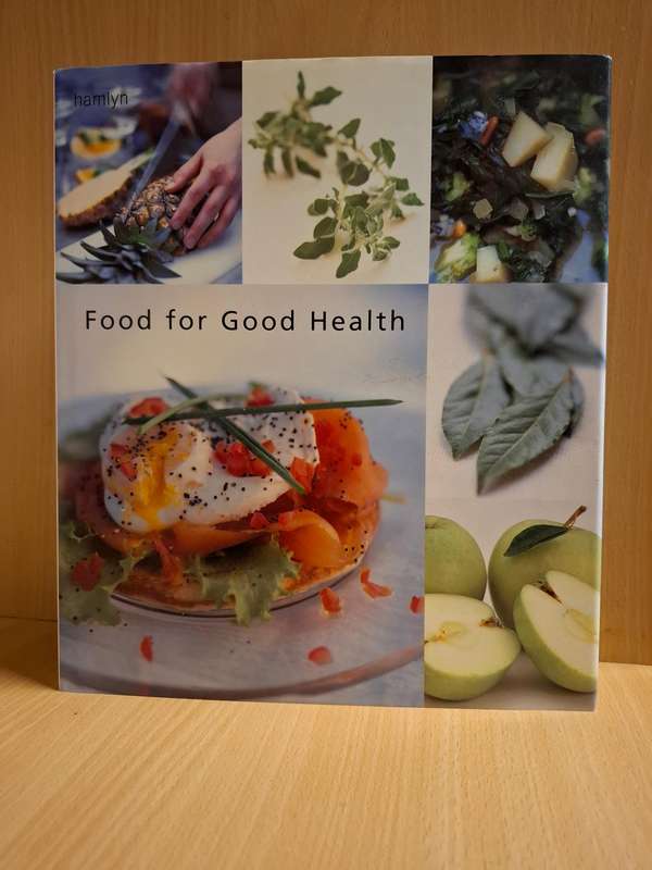 Hamlyn - Food for Good Health (Hardcover)
