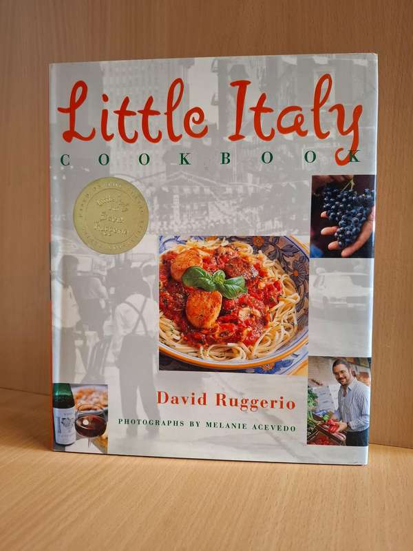 Little Italy Cookbook : David Ruggerio  (Hardcover)