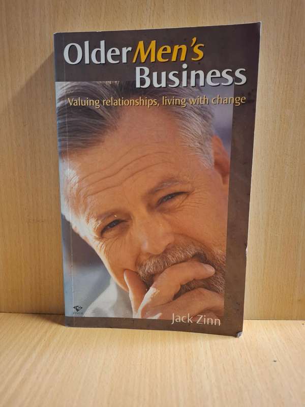 Older Men`s Business : Jack Zinn  (Paperback)