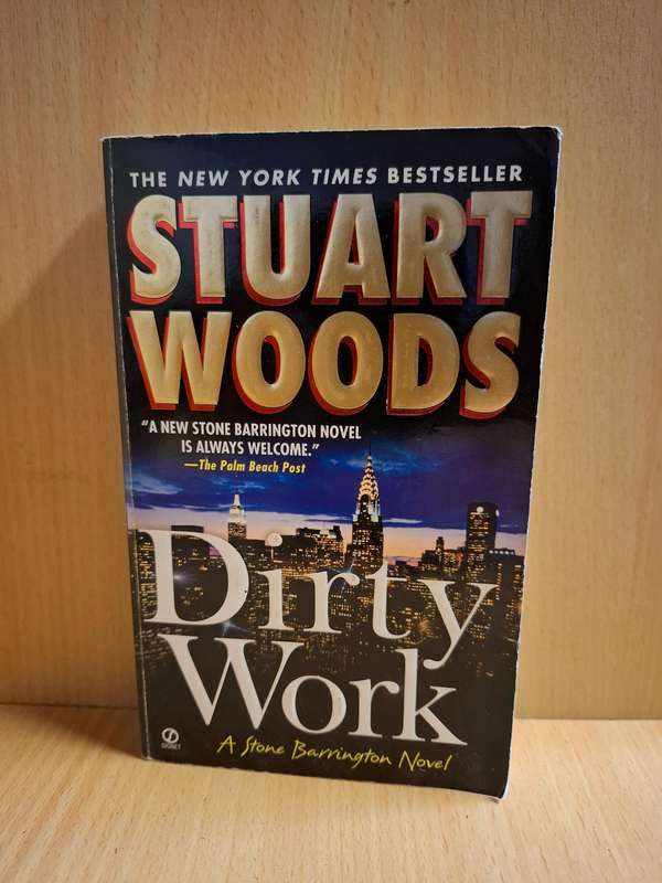 Dirty Work: Stuart Woods  (Paperback)