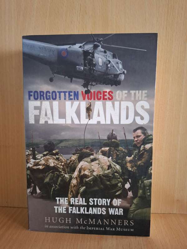 Forgotten Voices of The Falklands : Hugh McManners  (Paperback)