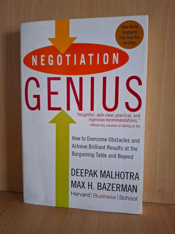 Negotiation Genius : Deepak Malhotra, Max H. Bazerman  (Paperback)