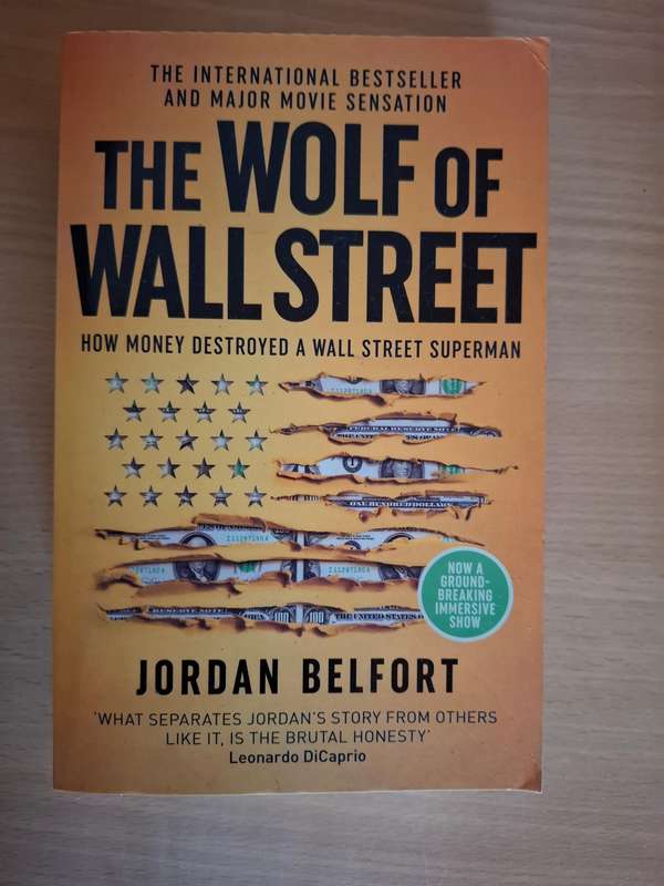 The Wolf of Wall Street: Jordan Belfort (Paperback)