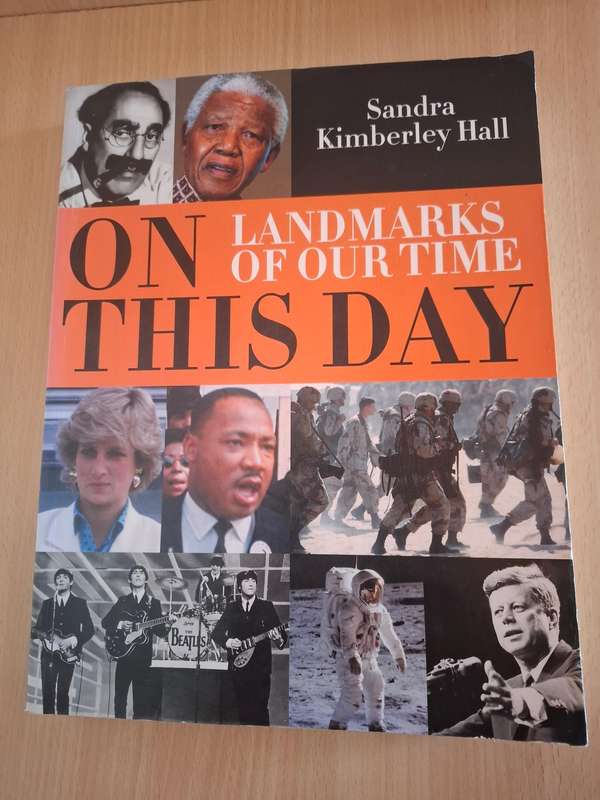 On this Day - Landmarks of Our Time : Sandra Kimberley Hall  (Paperback)