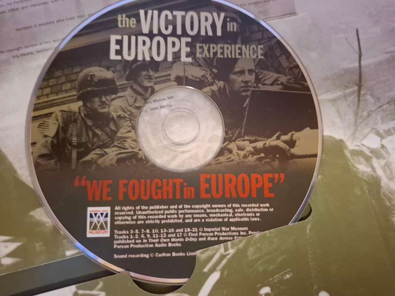 The Victory in Europe Experience from D-Day to the Destruction of the Third Reich: Julian Thompson