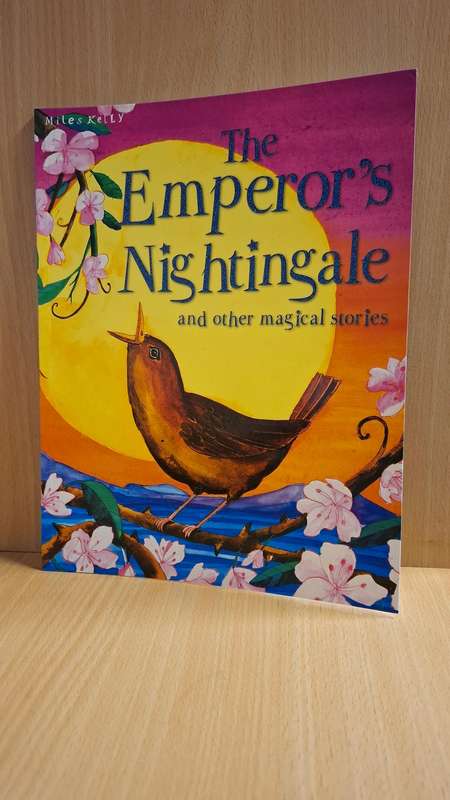 The Emperor`s Nightingale and Other Magical Stories  (Paperback)