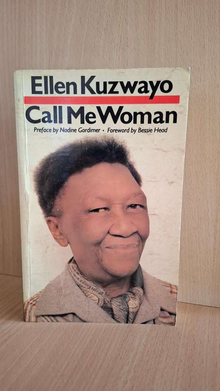 Call Me Woman : Ellen Kuzwayo  (Paperback)
